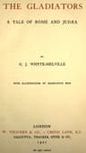 The Gladiators. a Tale of Rome and Judæa