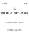 The American Missionary — Volume 33, No. 02, February, 1879