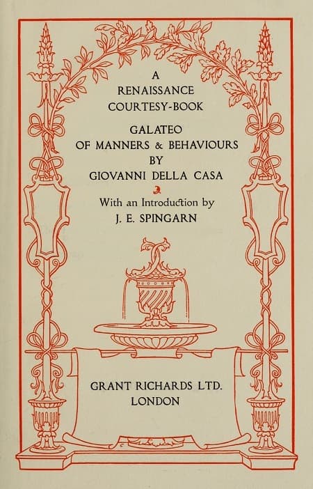 A Renaissance Courtesy-Book: Galateo of Manners & Behaviours