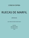 Ruecas De Marfil (novelas)