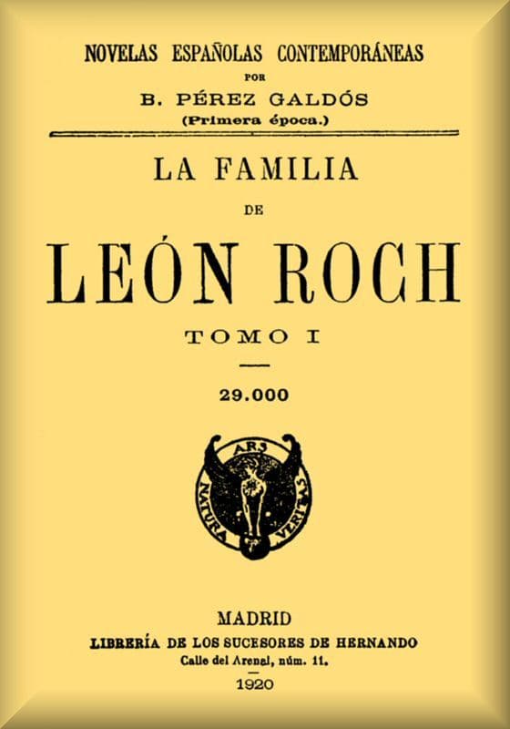 La Familia De León Roch, Tomo 1