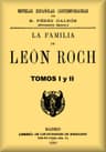 La Familia De León Roch, Tomos 1 Y 2