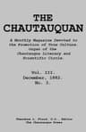 The Chautauquan, Vol. 03, December 1882a Monthly Magazine Devoted to the Promotion of True Culture.organ of the Chautauqua Literary and Scientific Circle