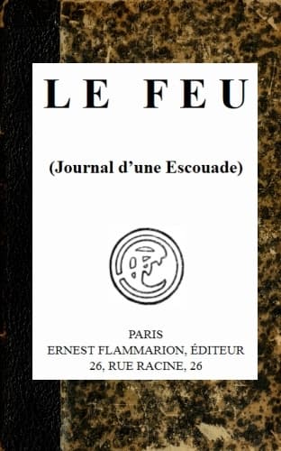 Le Feu (journal D'une Escouade)