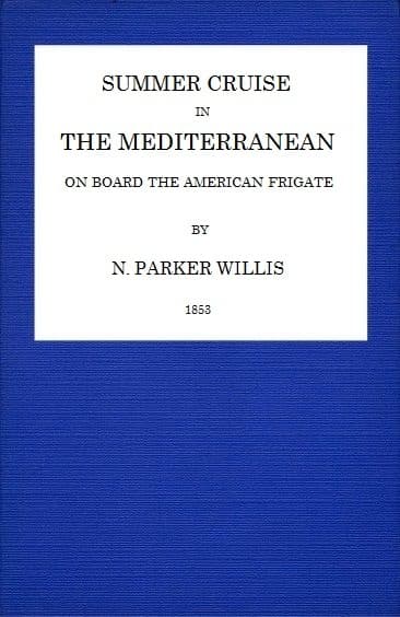 Summer Cruise in the Mediterranean on Board an American Frigate