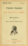Charles Sumner: His Complete Works, Volume 11 (of 20)
