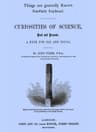 Curiosities of Science, Past and Present: A Book for Old and Young