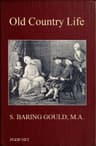 Old Country Life