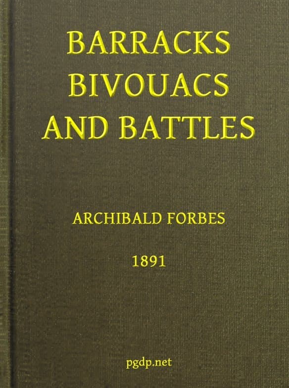Barracks, Bivouacs and Battles