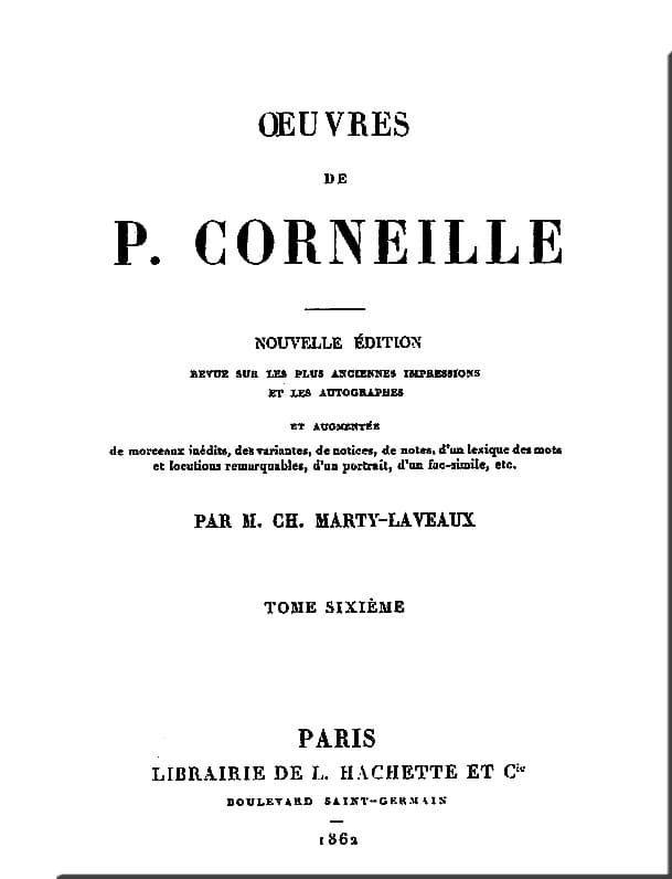 Œuvres De P. Corneille, Tome 06