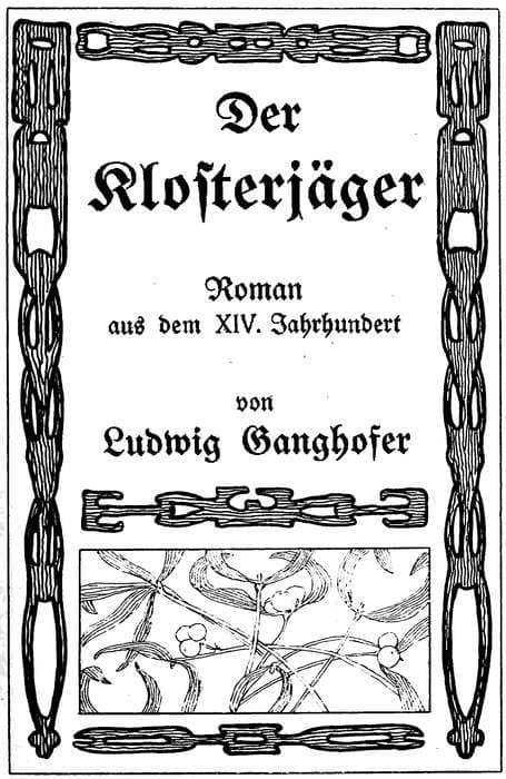 Der Klosterjaeger: Roman Aus Dem XIV. Jahrhundert