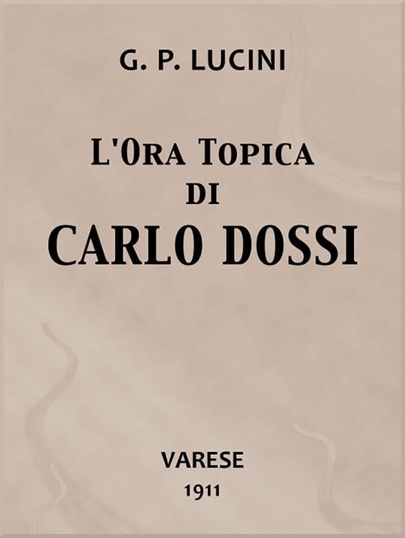 L'ora Topica Di Carlo Dossi