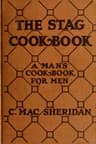 The Stag Cook Book: Written for Men by Men