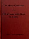 The Merry Christmas of the Old Woman Who Lived in a Shoe