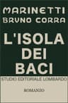 L'isola Dei Baci: Romanzo Erotico-Sociale
