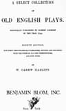 A Select Collection of Old English Plays, Volume 15