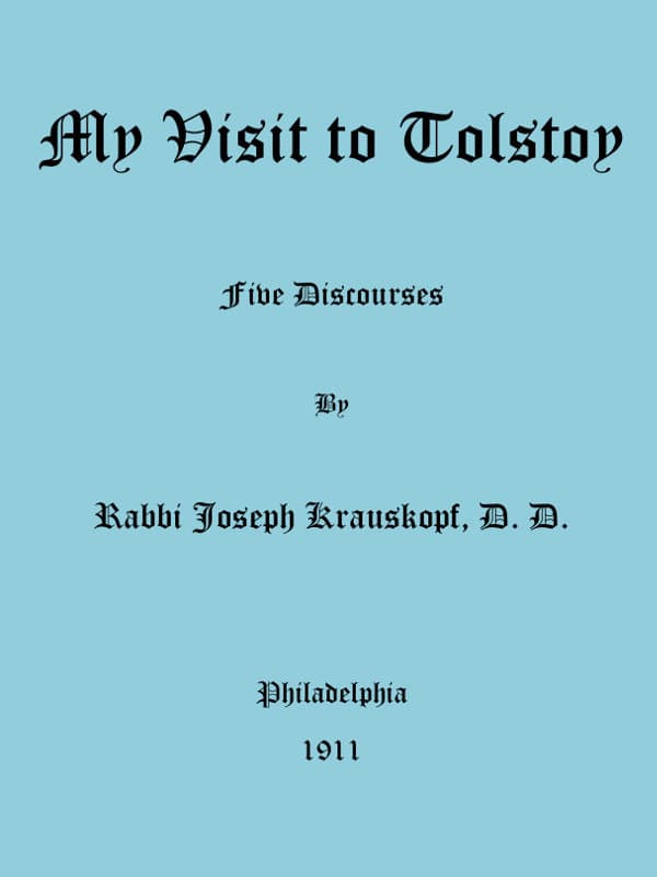 My Visit to Tolstoy": Five Discourses