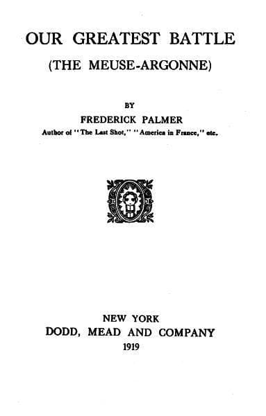Our Greatest Battle (the Meuse-Argonne)