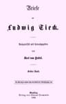 Briefe an Ludwig Tieck (3/4)dritter Band