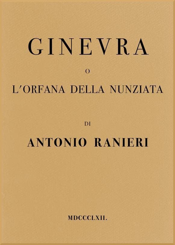 Ginevra, O, L'orfana Della Nunziata