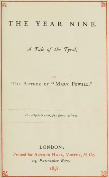 The Year Nine: A Tale of the Tyrol