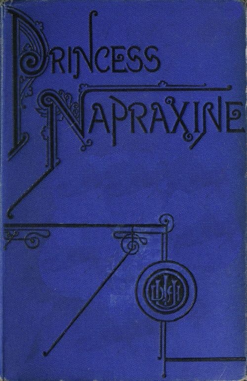 Princess Napraxine, Volume 1 (of 3)