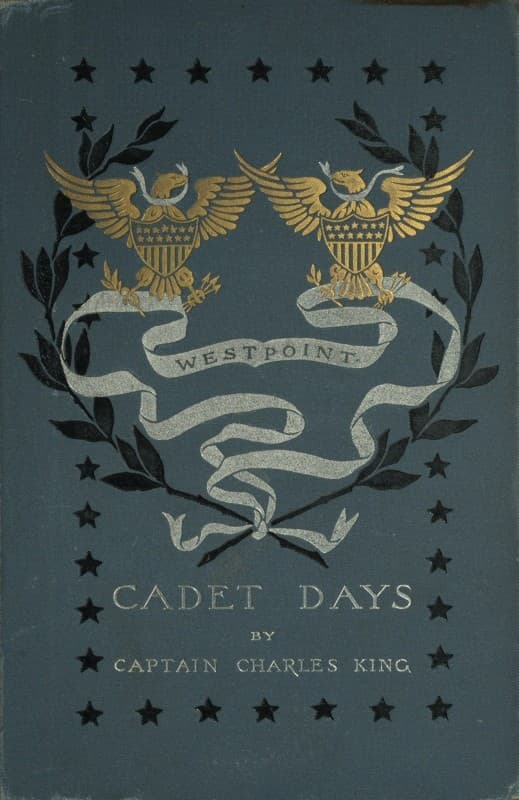 Cadet Days: A Story of West Point