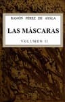 Las Máscaras, Vol. 2/2