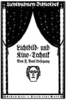 Lichtbild- Und Kino-Technik