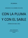 Con La Pluma Y Con El Sable: Crónica De 1820 a 1823