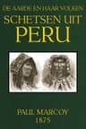 Schetsen Uit Perude Aarde En Haar Volken, Jaargang 1875