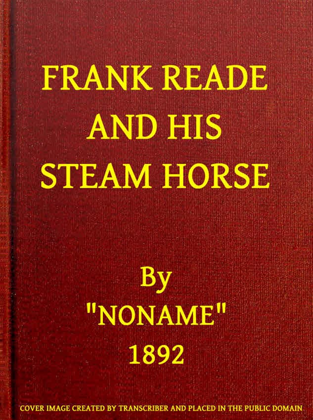 Frank Reade and His Steam Horse