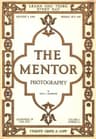 The Mentor: Photography, Vol. 6, Num. 12, Serial No. 160, August 1, 1918