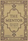 The Mentor: Belgium the Brave, Vol. 8, Num. 3, Serial No. 199, March 15, 1920