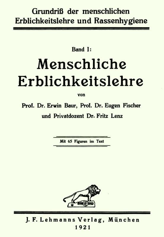 Grundriß Der Menschlichen Erblichkeitslehre Und Rassenhygiene (1/2)menschliche Erblichkeitslehre