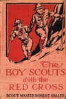 The Boy Scouts with the Red Cross