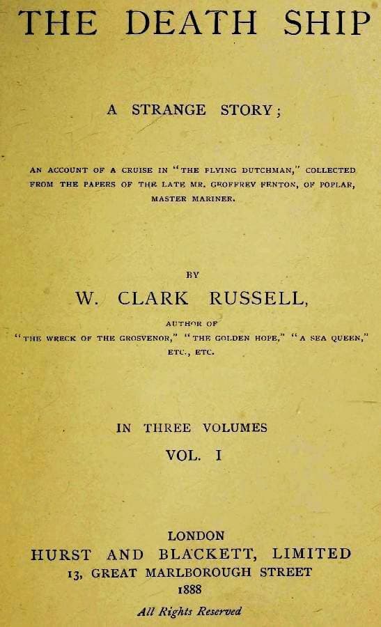 The Death Ship: A Strange Story, Vol. 1 (of 3)