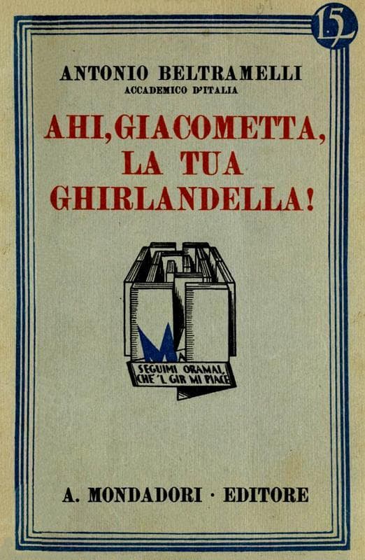 Ahi, Giacometta, La Tua Ghirlandella!