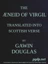 The Æneid of Virgil Translated into Scottish Verse. Volumes 1 & 2