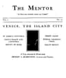 The Mentor: Venice, the Island City, Vol. 1, Num. 27, Serial No. 27