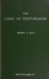 The Logic of Vegetarianism: Essays and Dialogues