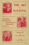 The Art of Kissing: Curiously, Historically, Humorously, Poetically Considered
