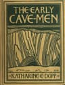 The Early Cave-Men