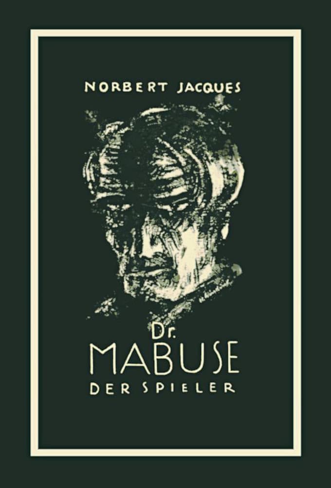 Dr. Mabuse, Der Spieler: Roman