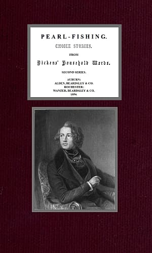 Pearl-Fishing; Choice Stories from Dickens' Household Words; Second Series