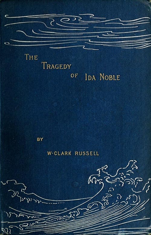 The Tragedy of Ida Noble