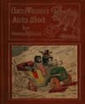 Uncle Wiggily's Auto Sledor, How Mr. Hedgehog Helped Him Get Up the Slippery Hill; And, How Uncle Wiggily Made a Snow Pudding. Also, What Happened in the Snow Fort