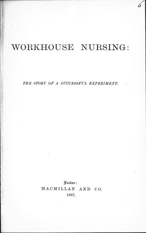 Workhouse Nursing: The Story of a Successful Experiment
