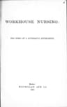 Workhouse Nursing: The Story of a Successful Experiment