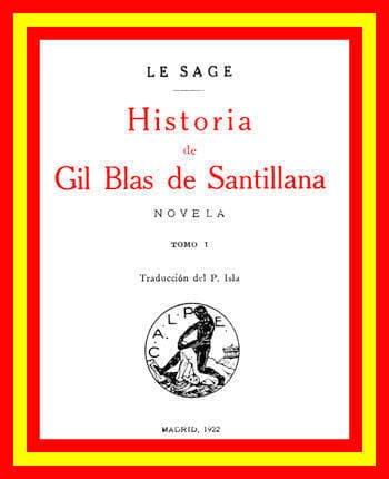 Historia De Gil Blas De Santillana: Novela (vol 1 De 3)